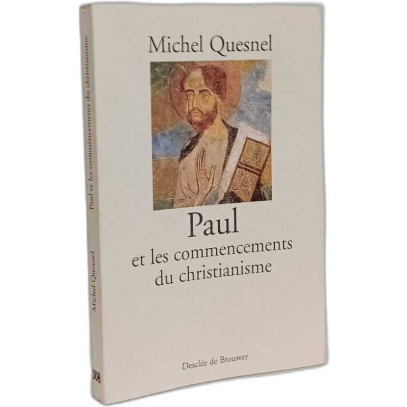 Paul Et Le Commencement Du Christianisme