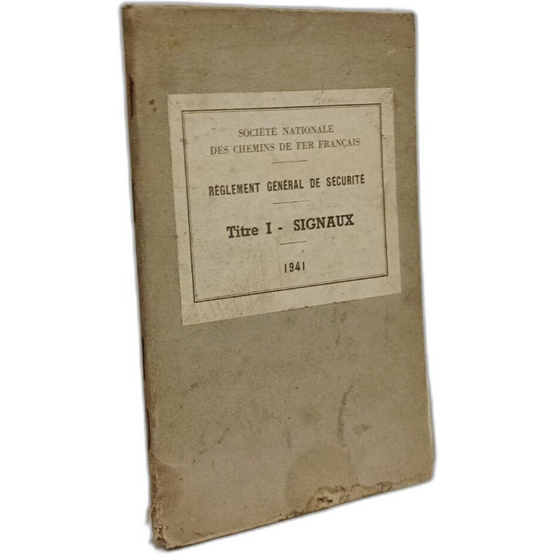 Règlement général de sécurité. Titre I - Signaux