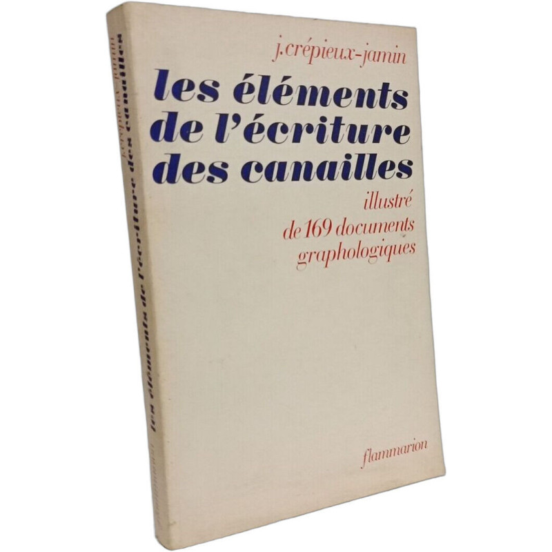 Les éléments de l'écriture des canailles