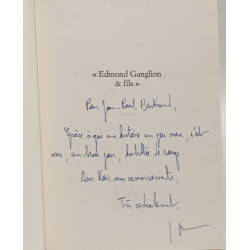 Edmond Ganglion et fils --- avec hommage de l'auteur à J.P....