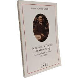 Le sauveur de l'abbaye de Montebourg --- avec hommage de l'auteur