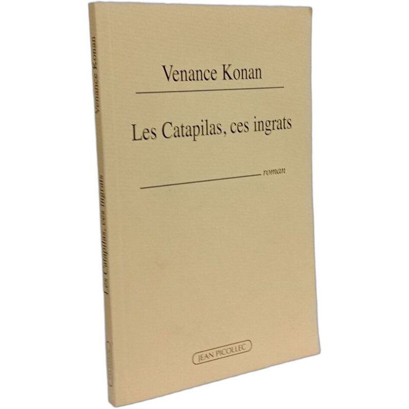Les Catapilas ces ingrats