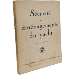 Sécurité et aménagements du yacht