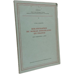 Bibliographie du roman épistolaire en France - des origines à 1842