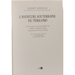 L'aventure souterraine du Périgord