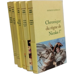Chronique du règne de Nicolas Ier + 3e chronique + 4e chronique +...
