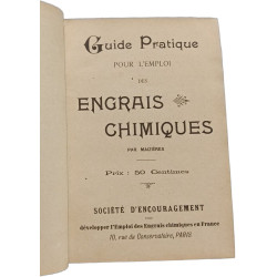 Guide Pratique pour l'Emploi des Engrais Chimiques + simples...