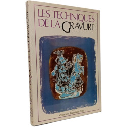 Les Techniques de la gravure: Guide des techniques et de...