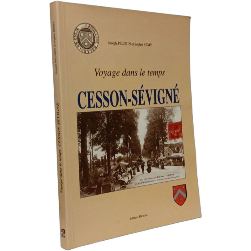 Voyage dans le temps : Cesson-Sévigné