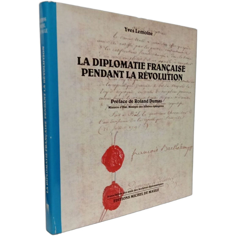 La Diplomatie Française pendant la Révolution
