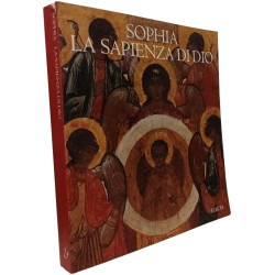 Sophia: LA Sapienza Di Dio (Cataloghi di mostre)