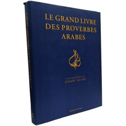 Le grand livre des proverbes arabes