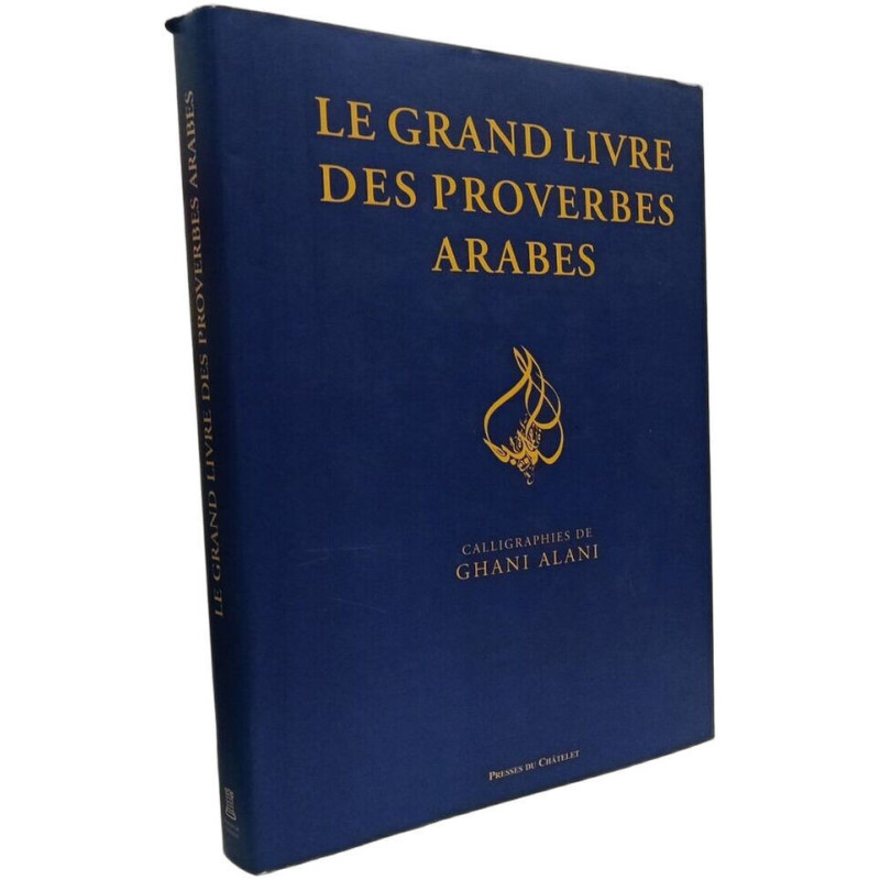 Le grand livre des proverbes arabes