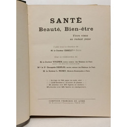 Santé Beauté Bien-être : Vivre vieux en restant jeune