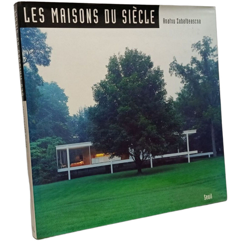 Les maisons du siècle