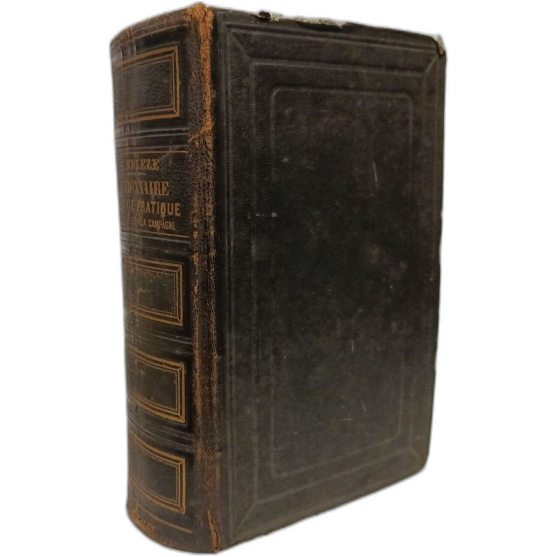 Dictionnaire universel de la vie pratique à la ville et à la campagne