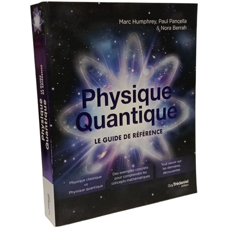 Physique quantique - Le guide de référence