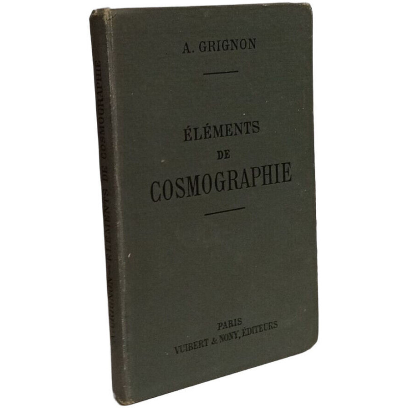 Éléments de cosmographie - 12e éd. 1 A L'USAGE DES ELEVES DE...