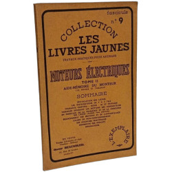 Moteurs électriques - TOME II aide-mémoire du monteur / Coll. Les...
