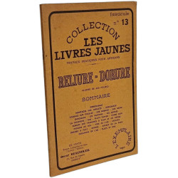 Reliure - Dorure / Collection Les livres jaunes / Fascicule n°13