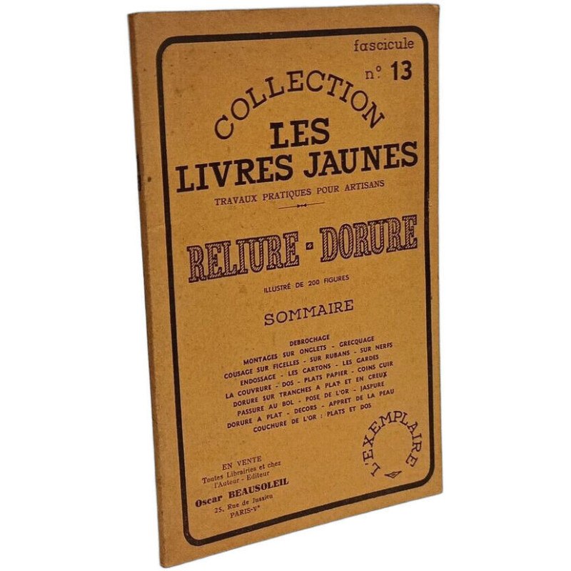 Reliure - Dorure / Collection Les livres jaunes / Fascicule n°13