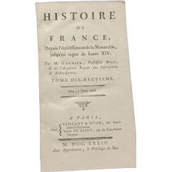Histoire de France Depuis l'établissement de la Monarchie jusqu'au...
