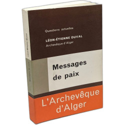 Messages de Paix 1955-1962 - questions actuelles