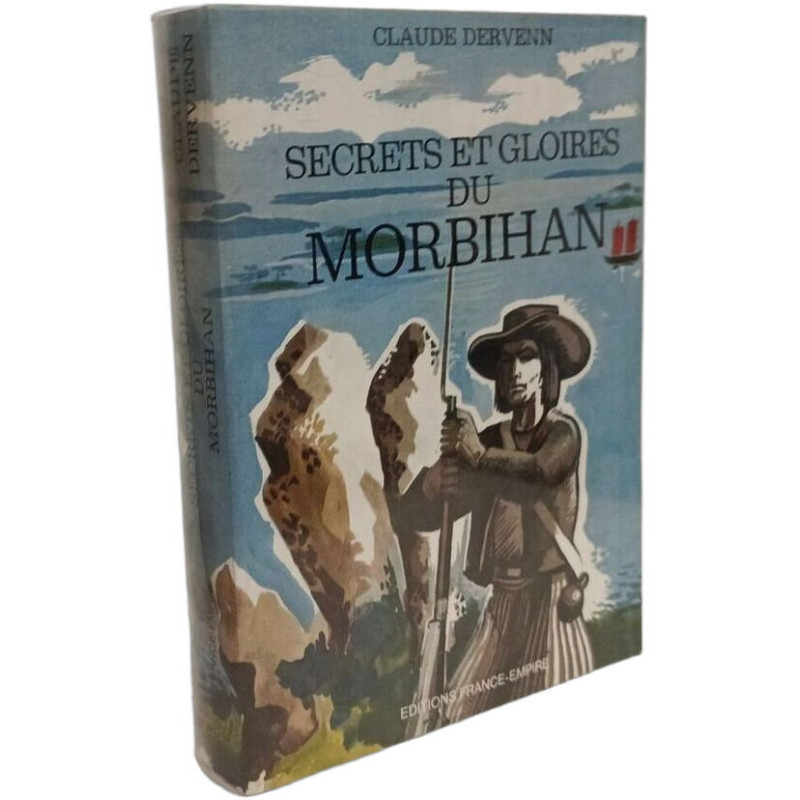 Secrets et gloires du Morbihan