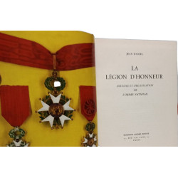 La Légion d'honneur : Histoire et organisation de l'ordre national