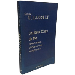 Les Deux Corps Du Moi: Schema Corporel Et Image Du Corps En...