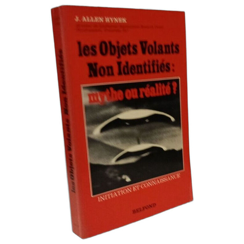Les Objets Volants Non Identifiés : mythe ou réalité