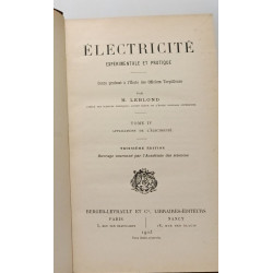 Électricité expérimentale et pratique - TOME I à IV -