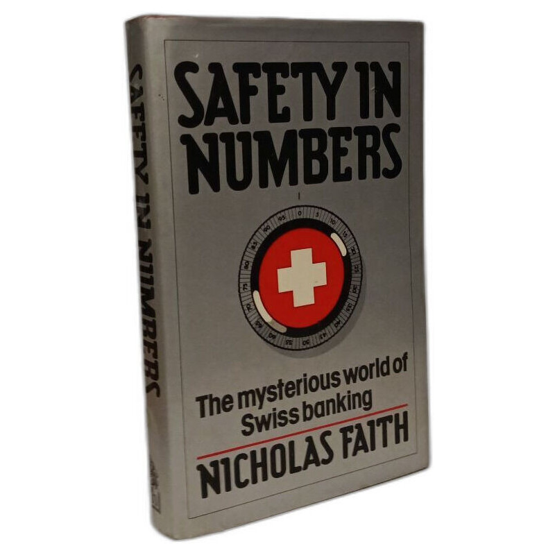 Safety in Numbers: Mysterious World of Swiss Banking