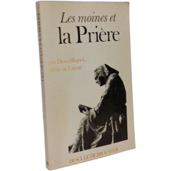 Les Moines et la prière