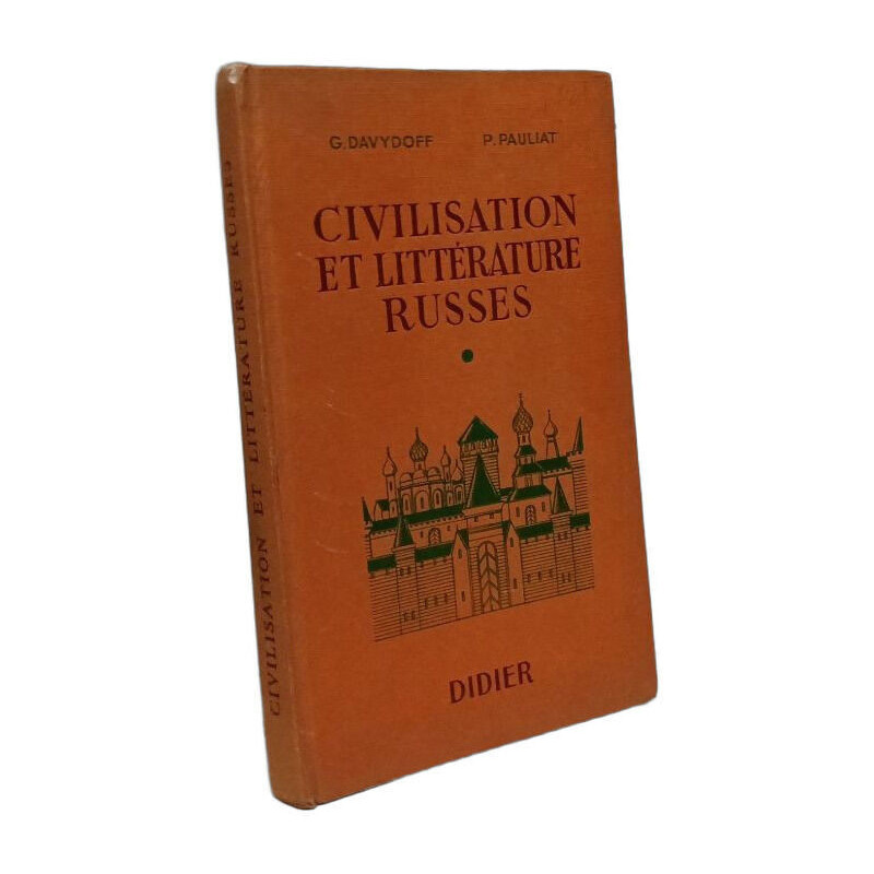 Civilisation et littérature russes - 2de 1re et classes de...