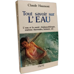 Tout savoir sur l'eau