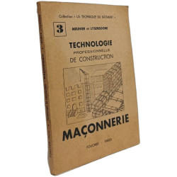 Technologie professionnelle de construction - N°3 - Maçonnerie