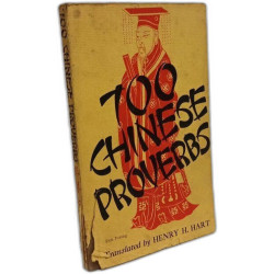 Seven Hundred Chinese Proverbs