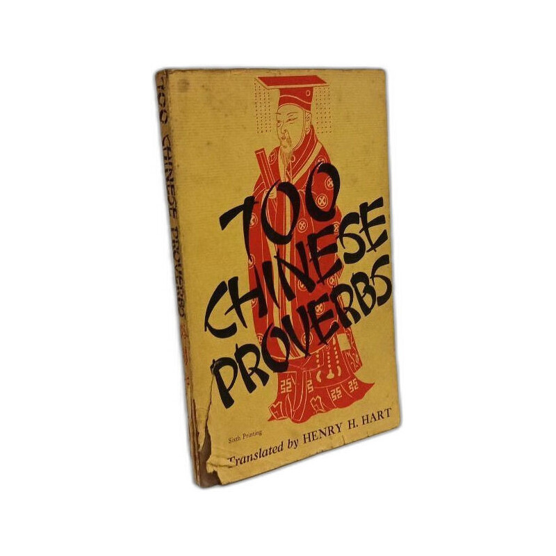 Seven Hundred Chinese Proverbs