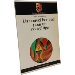 Un nouvel homme pour un nouvel âge