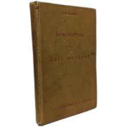 Introduction au grec moderne - 3e éd. revue et corrigée