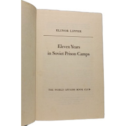 Eleven Years in Soviet Prison Camps