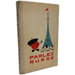Говорите по-русски / Parlez russe