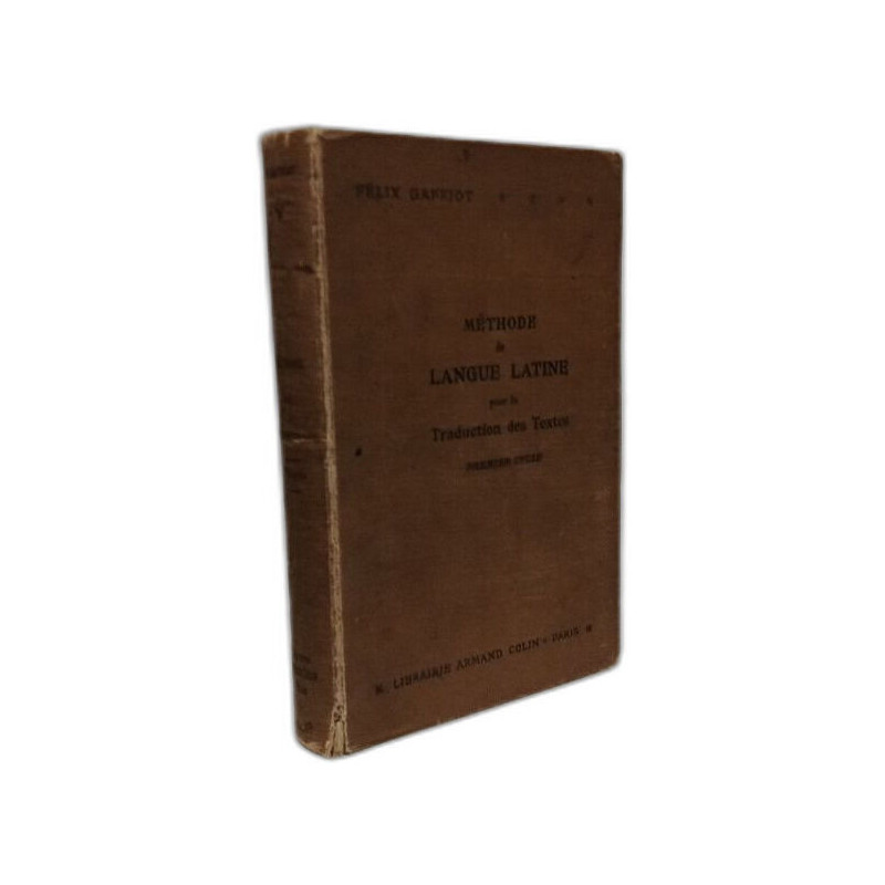 Méthode de langue latine pour la traduction des textes à l'usage...