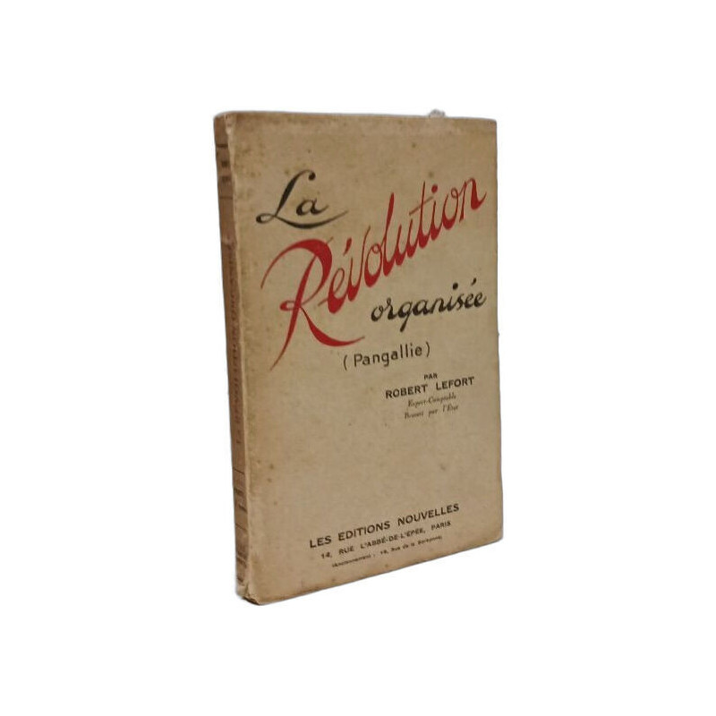 La Révolution organisée (Pangallie)