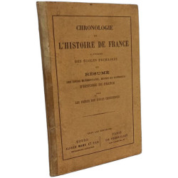 Chronologie de l'histoire de France à l'usage des écoles primaires...