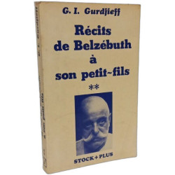 Récits de Belzébuth à son petit fils - TOME DEUX