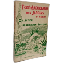 Tracé et aménagement des jardins