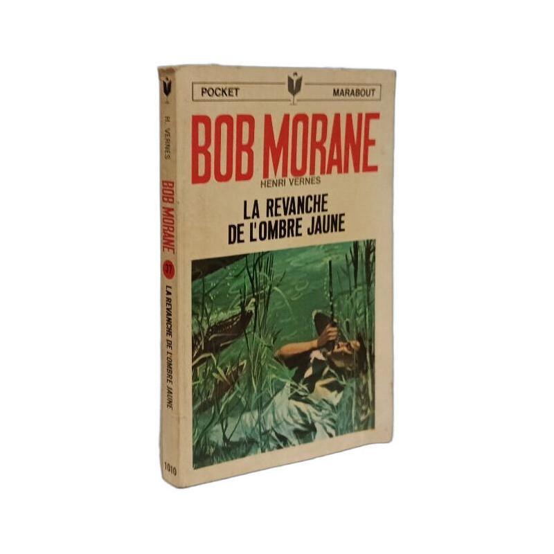 Bob Morane - La revanche de l'ombre jaune N°37