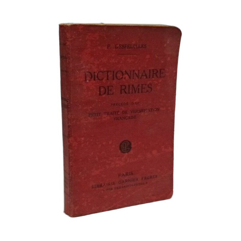 Dictionnaire de rimes - précédé d'un petit traité de versification...